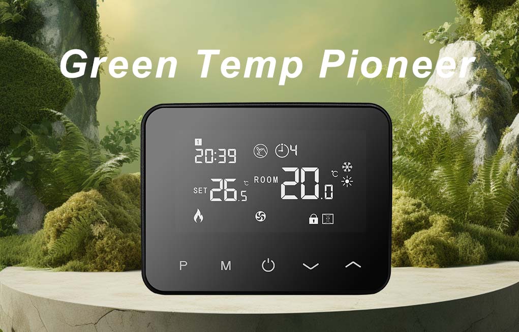 E-Top Temperature Control Leading the Global Green Revolution in Home Temperature Control